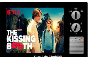 The kissing booth sau ce bine e sa fii tanar si indragostit