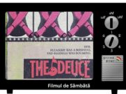 The Deuce – sau hai sa aflam despre viata anilor 70 in America The Deuce - sau hai sa aflam despre viata anilor 70 in America